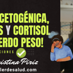 dieta keto cetogenica estres cortisol no pierdo peso afecta glucosa